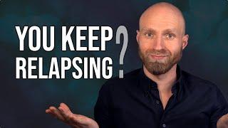 Nofap - This is why you always RELAPSE and Nofap DOESN'T WORK for you