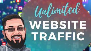 Get Unlimited Website TRAFFIC For Your Business: TRAFFIC GENERATION Secrets