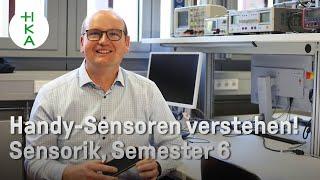 Moderne Technik verstehen | SENSORIK | Semester 6 | Elektro- und Informationstechnik | Karlsruhe