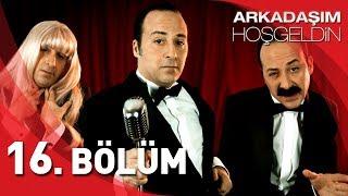 Arkadaşım Hoşgeldin | 16. Bölüm Full HD | Tolga Çevik