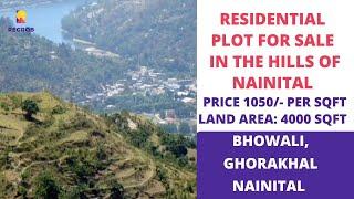 Residential Plots For Sale in Bhowali, Ghorakhal, Kumaon | 7428092718 | Price 1050/- Per Sq. Ft