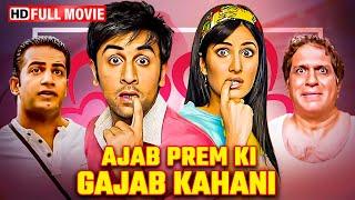 Ajab Prem Ki Ghazab Kahani | Ranbir Kapoor | Full Movie | Katrina kaif | Superhit Comedy Movies 2024