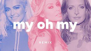 Kylie Minogue - My Oh My (with Bebe Rexha & Tove Lo) (Mentol Remix)