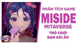 Phân Tích Game: MISIDE - Trò Chơi Bạn Gái Ảo