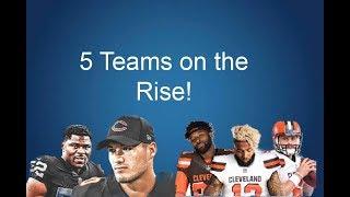 5 NFL Teams on the Rise!