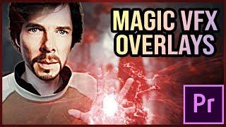 Using Magic VFX Overlays in Premiere Pro Tutorial | Free Visual Effects