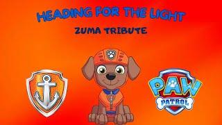 PAW Patrol Zuma Tribute // Heading for the Light