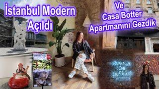 İstanbul Modern Nihayet Açıldı  Casa Botter Apartmanını gezdik  Beyoğlu Gezi Vlog 