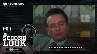 Secret Service Agent #9 | A Second Look Podcast