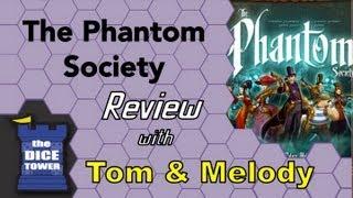 The Phantom Society Review - with Tom and Melody Vasel