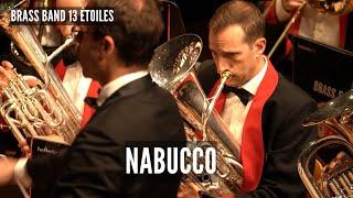 Nabucco - Brass Band 13 Etoiles (Giuseppe Verdi arr. H. Lorriman)