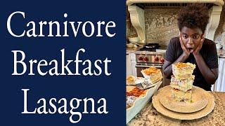 Carnivore Breakfast Lasagna