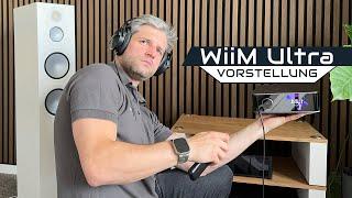 High-End Sound zum Killerpreis? Der neue WiiM Ultra Streamer, DAC & PreAmp in der Vorstellung!