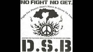 D.S.B. – No Fight No Get [EP]