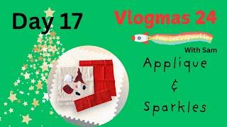 Day 17 - Appliqué & Sparkle