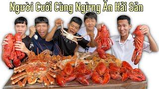 Người Cuối Cùng Ngừng Ăn Hải Sản Cua Hoàng Đế King Crab và Tôm Hùm Alaska Sẽ Thắng 10 Triệu