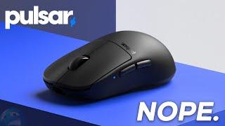 Nope. | Pulsar X2H Review