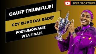 COCO GAUFF PRZECHYTRZYŁA ZHENG! CZY ORGANZATORZY WTA FINALS ZDALI EGZAMIN?