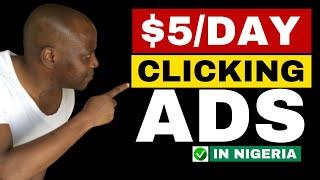 How to Click Ads to Make Money Online In Nigeria