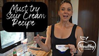 Tajin Sour Cream Recipe | Healthy RV Living Recipe # 2