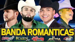 Carin Leon, Banda MS, Grupo Firme, Calibre 50, La Adictiva Lo Mejor Bandas Románticas Lo Mas Sonadas