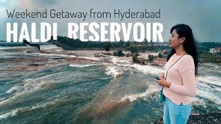 Weekend Getaway to HALDI RESERVOIR | Hidden Gem near Hyderabad in 60 kms