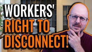 Workers Right to Disconnect