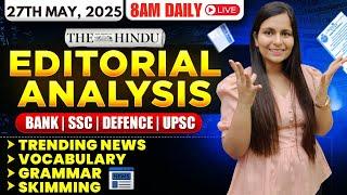 Editorial Analysis | 27th May, 2025 | Vocab, Grammar, Reading, Skimming | Nimisha Bansal