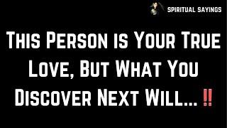 Angels say This Person is Your True Love, But What You Discover Next Will...  | Spiritual Sayings