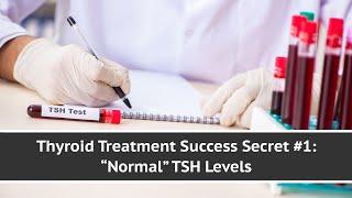 Thyroid Treatment Success Secret #1: "Normal" TSH Levels | TOTAL HEALTH CENTER VB