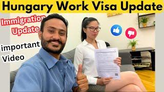 Hungary Immigration Update | Work Visa/study visa/Hungary self-employment visa | Hungary family Visa