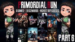 PRIMORDIAL RUN: 8 Resident Evil Games - 20 Scenarios - 0 Damage (Part 6)