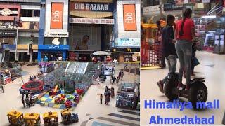 Himaliya mall |Shopping | Ahmedabad