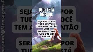 SEJA GRATO POR TUDO । #mensagemdedeus #jesus #deus