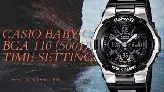casio Baby G BGA-110 Time setting tutorial #watchservicebd
