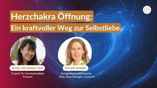  Innerer Kritiker & die Entwicklung von Selbstiebe Anni Ngocan Cao (Chakra Medizin Kongress)