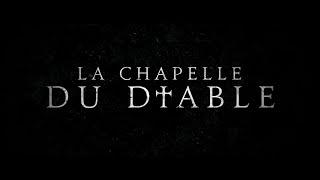 La Chapelle du Diable (2021) - Bande annonce HD VOST