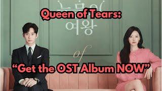 "Queen of Tears" OST Album STARTING Presale - Get yours NOW