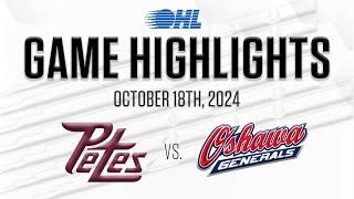 OHL Highlights: Peterborough Petes @ Oshawa Generals Oct. 18, 2024