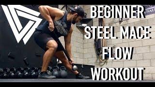 Beginner Steel Mace Flow Workout