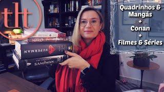 Quadrinhos & Mangás + Filmes e Séries