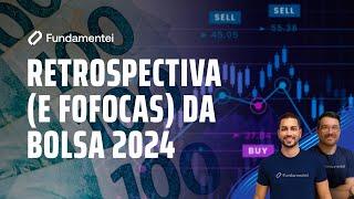 Live #264 | Retrospectiva (e fofocas) da Bolsa 2024 