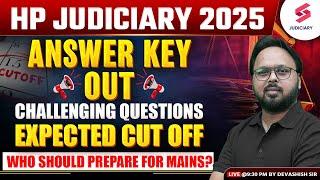 HP Judiciary Answer Key 2025 Out | HP Judiciary Expected Cut Off 2025 | Devashish Sir