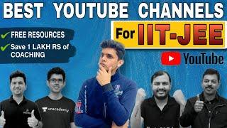 Best FREE YouTube channel for IIT-JEE| Guide to clear jee without coaching|