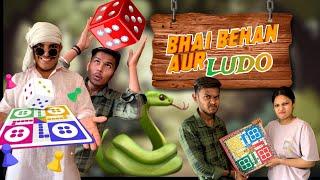 Bhai Behan Vs Ludo || King Broz || Comedy Video