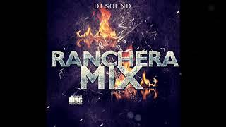 Rancheras mix Edicion Vol 2 DJ Sound La Chuleria