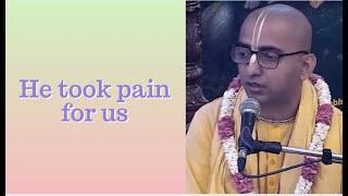 Prem Kishor Prabhu lecture on He took pain for us