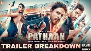 Pathaan  Trailer - Breakdown｜ Tamil Version ｜ Shah Rukh Khan ｜ Deepika Padukone ｜ John Abraham