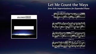 Let Me Count the Ways - Lyle Mays (Solo Transcription)