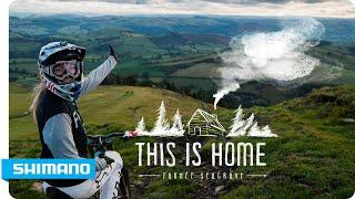 Tahnée Seagrave - This is Home | SHIMANO